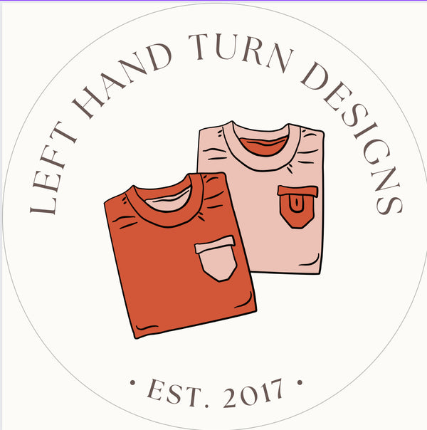 Left Hand Turn Designs